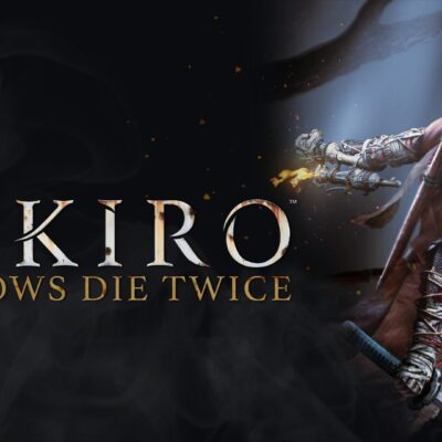 Sekiro: Shadow’s Die Twice