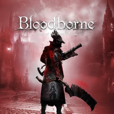 Bloodborne:Game Of The Year Edition
